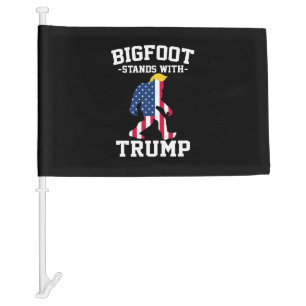 Bigfoot Stands With Trump 2024 Elections Car Flag