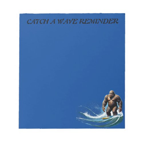 Bigfoot Surfing Personalize Text Catch a Wave  Notepad