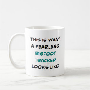bigfoot tracker, fearless coffee mug