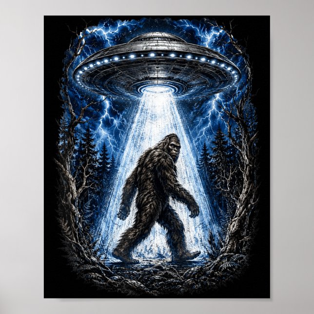 Bigfoot ufo alien abduction funny sasquatch  poster (Front)