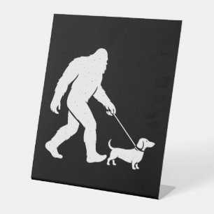 Bigfoot Walking Dachshund Funny Wiener Dog Dad Pedestal Sign