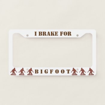 Bigfoot Walking Sasquatch Funny Geek Style Gear License Plate Frame by TheArtOfVikki at Zazzle