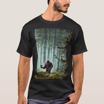 Bigfoot With Large Mushroom In Forest T-shirt by randomart at Zazzle
