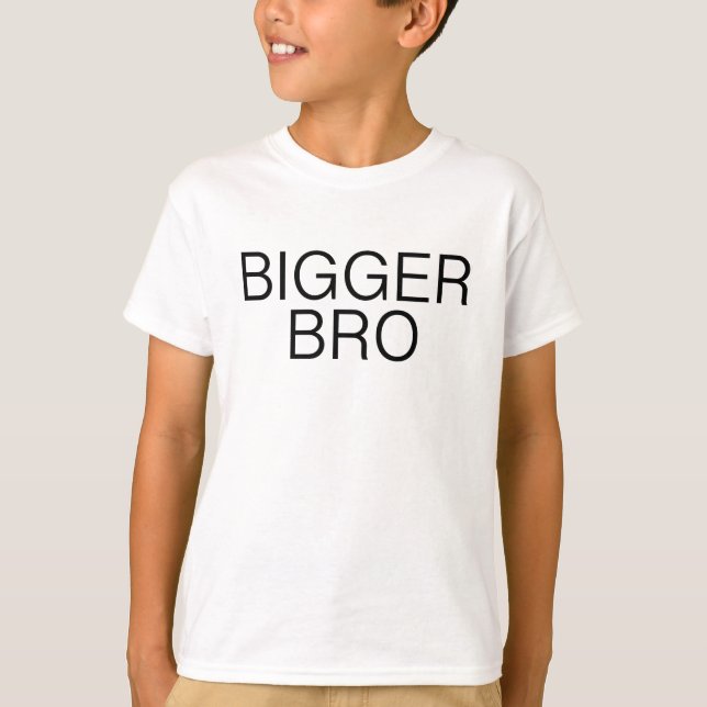 Bigger Bro T-Shirt (Front)