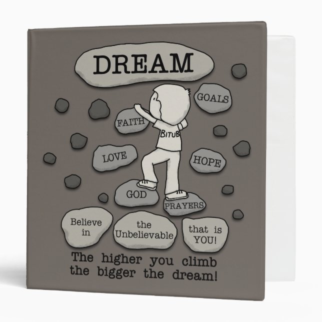 Bigger Dream 3 Ring Binder (Front/Inside)