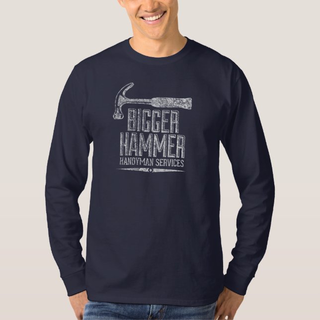 Bigger Hammer Handyman Services White Gfx T-Shirt (Front)
