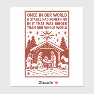 Bigger than our whole world 1 sticker