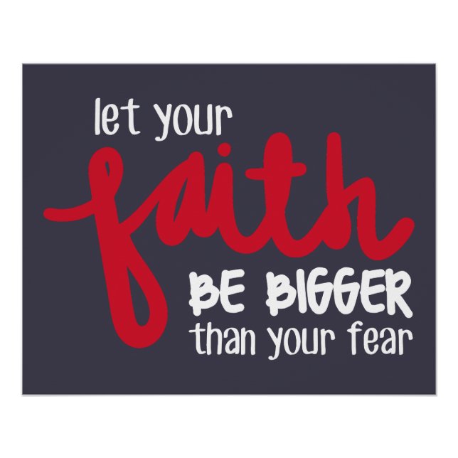 Bigger than your fear poster (Front)