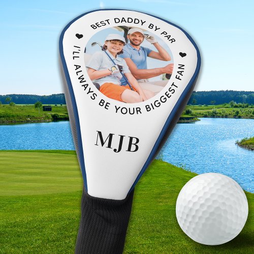 Biggest Fan _ DADDY _ Personalized Photo Monogram  Golf Head Cover