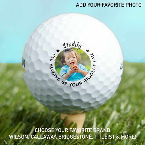 Biggest Fan _ DADDY _ Personalized Photo Wilson Golf Balls