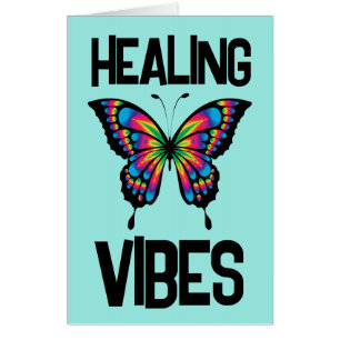 BIGGEST HEALING VIBES BUTTERFLY BIG GET WELL CARD
