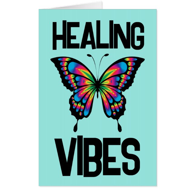 BIGGEST HEALING VIBES BUTTERFLY BIG GET WELL CARD (Front)