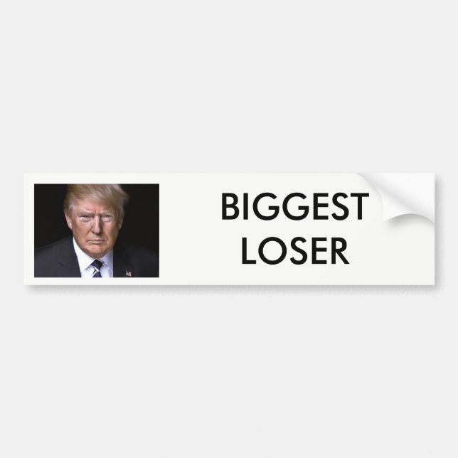 "Biggest Loser" anti-Donald Trump Bumper Sticker (Front)