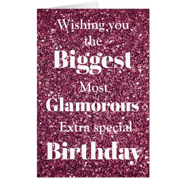 Biggest most special glamorous birthday card (Front)