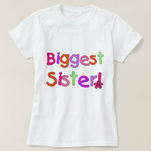 Biggest Sister T-shirts and Gifts