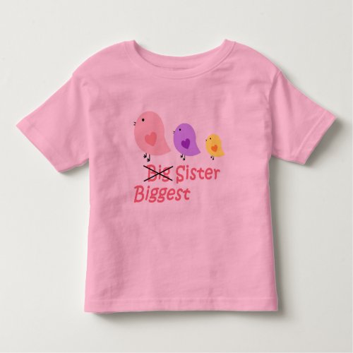 Biggest Sister Toddler T_shirt