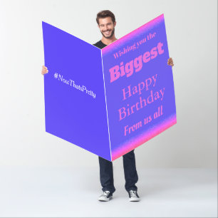 Biggest special happy birthday card from us all