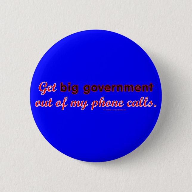 BigGovtPhone Pinback Button (Front)