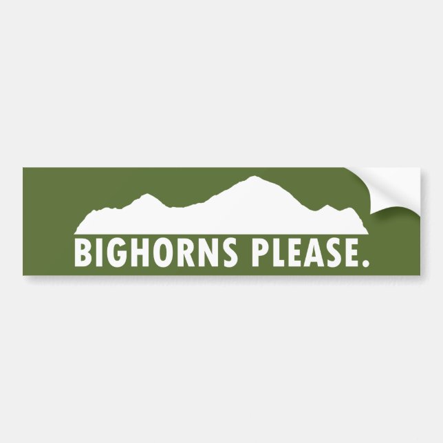 Bighorns Please Bumper Sticker (Front)