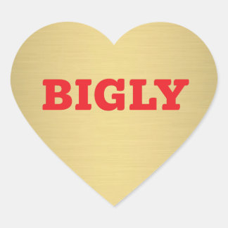 BIGLY HEART STICKER