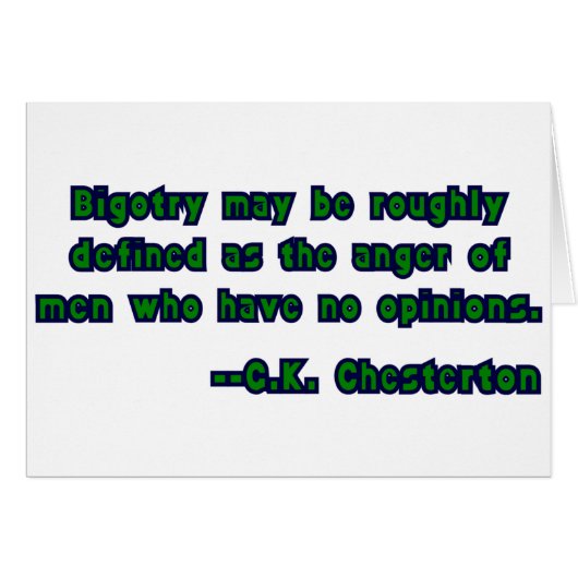 Bigotry As Defined By G.K. Chesterton Cards (Front Horizontal)