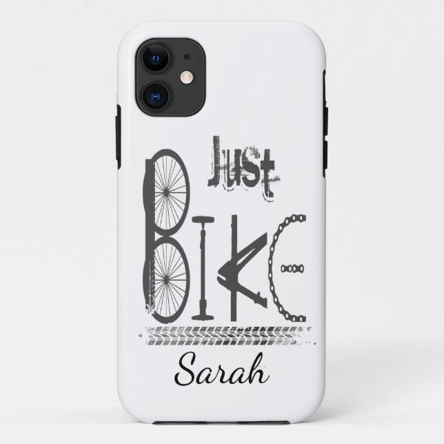 Bike, Bicycle, Cycle, Sport Just Bike Quote Case-Mate iPhone Case (Back)