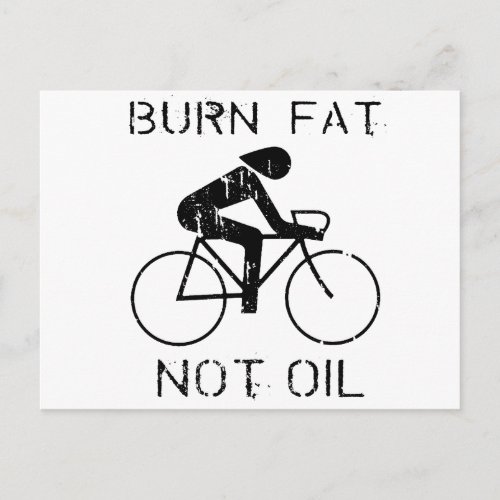 BIKE Burn fat not oil T_shirt Postcard