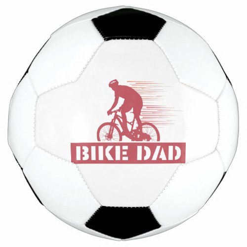 Bike Dad Soccer Ball