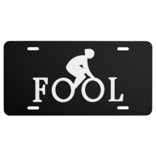 Bike Fool - Cyclist Fan Gift License Plate