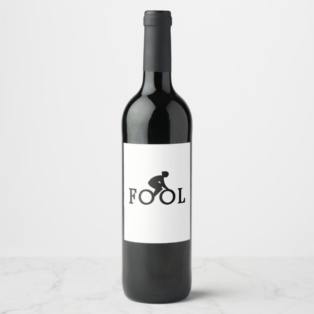 Bike Fool - Cyclist Fan Gift Wine Label (Front)