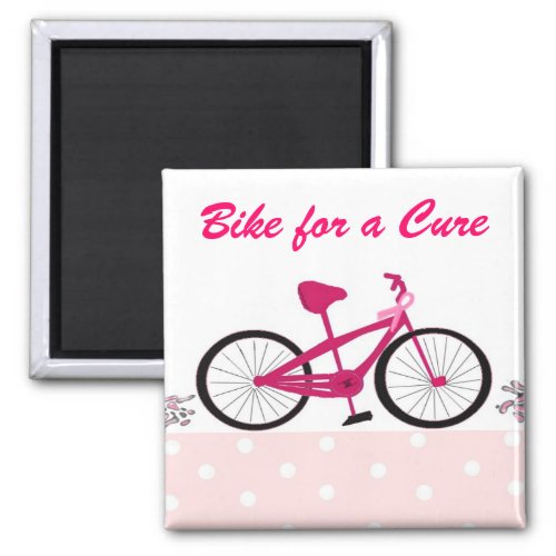 Bike for a Cure _ Pink Bicycle Magnet
