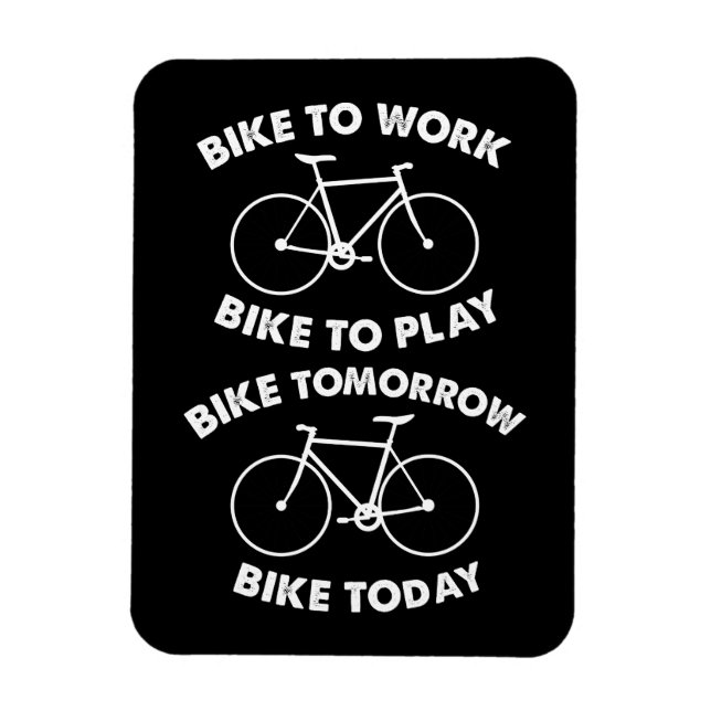 Bike Forever - Cool Cycling Magnet (Vertical)