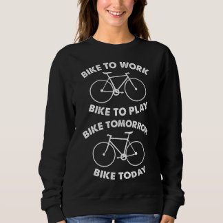 Bike Forever - Cool Cycling Sweatshirt