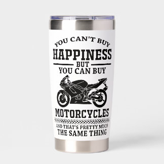 Bike Humor Quote Happiness Is Motorcycle Insulated Tumbler