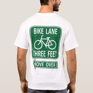 Bike Lane 3 Feet Move Over! T-Shirt GREEN
