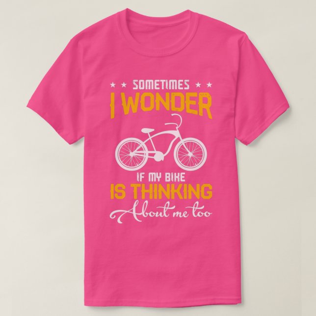 Bike lover funny cyclist cycling T-Shirt (Design Front)