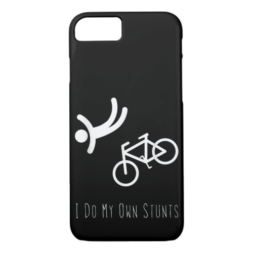 bike lover  _ i do my own stunts bmx cycling gift iPhone 87 case