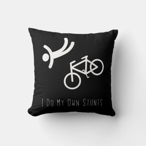 bike lover  _ i do my own stunts bmx cycling gift throw pillow