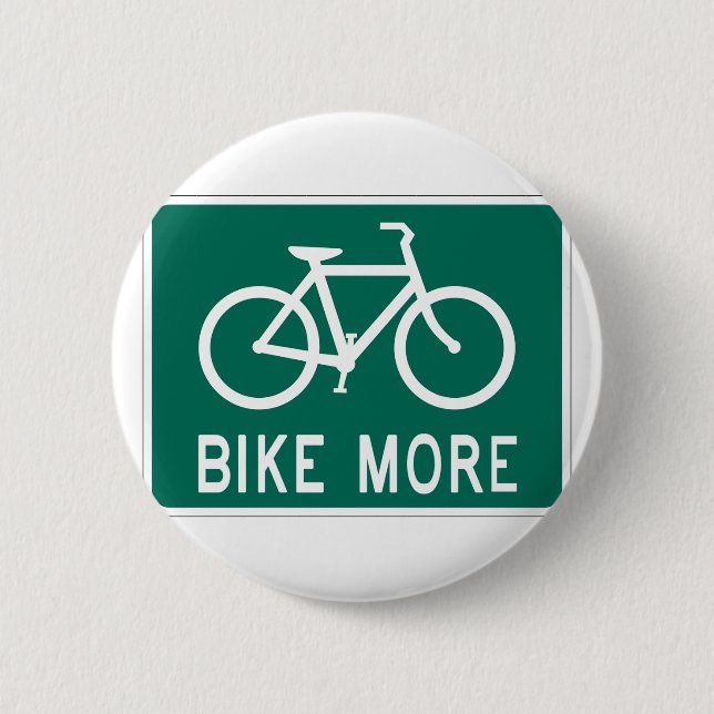 Bike More Pinback Button (Front)
