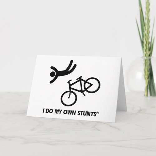 Bike My Own Stunts Card