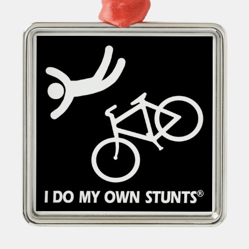 Bike My Own Stunts Metal Ornament