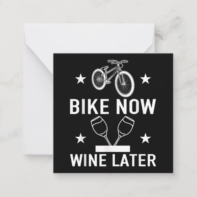 Bike Now Wine Later Funny Cycling Gift Note Card (Front)