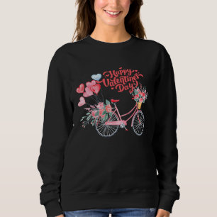 Bike of love and s Valentines Day Sweatshirt