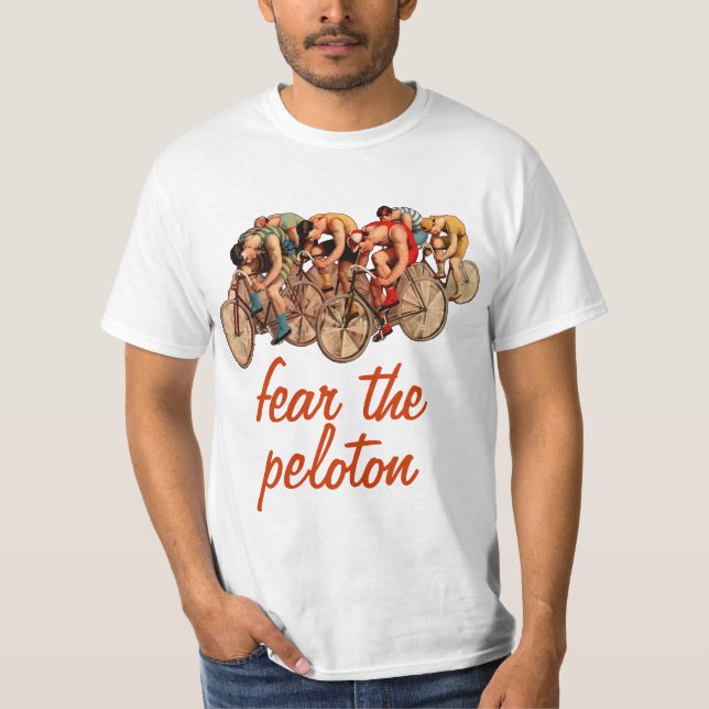 Bike Racing Peloton Humor Tshirt (Front)