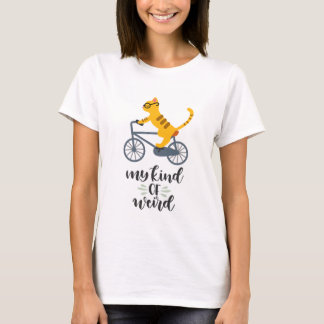 Bike Riding Cat My Kind of Weird T-Shirt