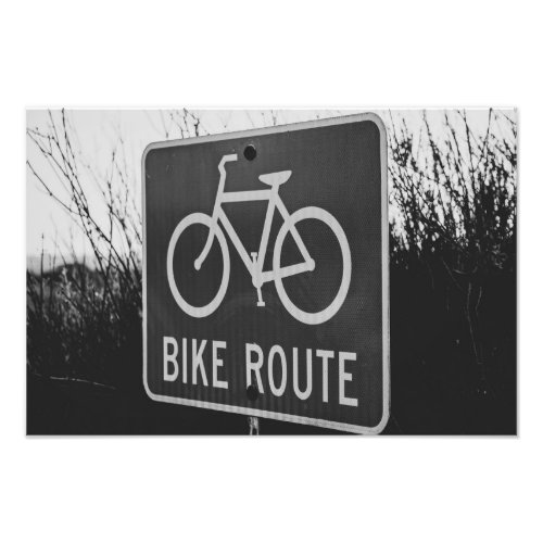 Bike Route Sign Photo in Black and White Poster