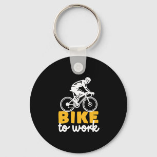 Bike To Work Cycling Cyclist Keychain