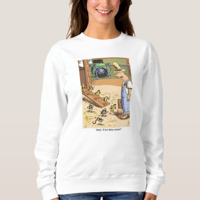 Biker Chicks women white sweatshirt (Front)