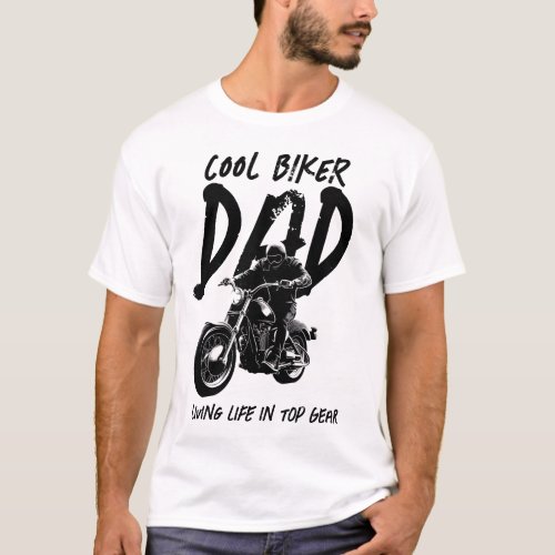 Biker Dad  Fathers Day  Light Base Basic T_Shirt