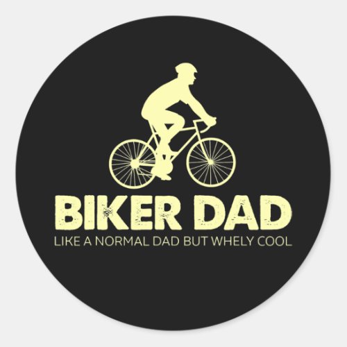 Biker Dad Like A Normal Dad Cycling Biking Classic Round Sticker